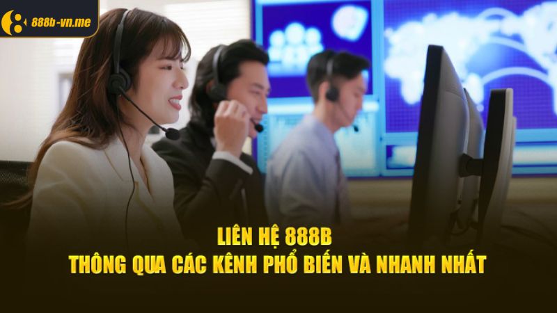 Một số kênh liên lạc phổ biến nhất cần tham khảo