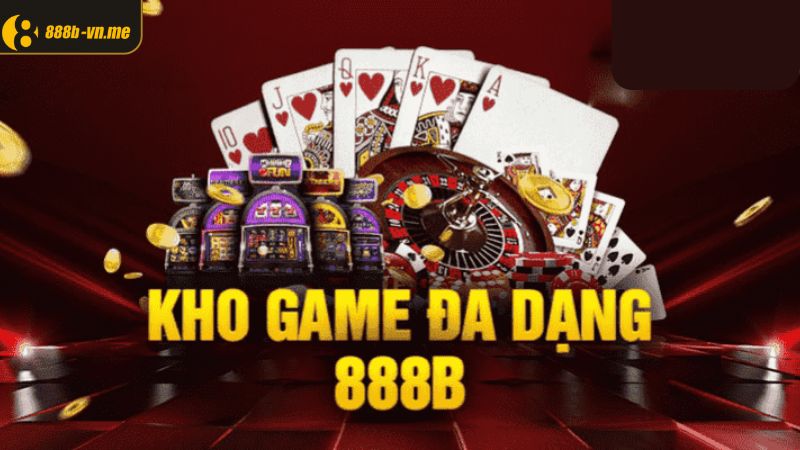 Một số trò chơi casino 888B nên thử sức